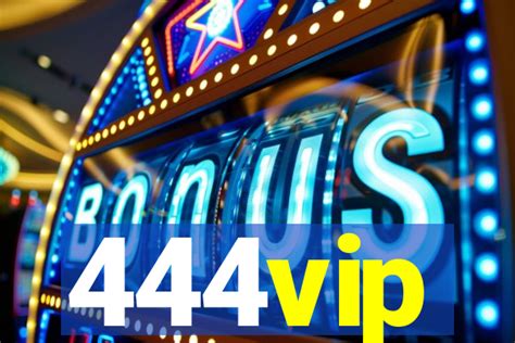 444vip apostas