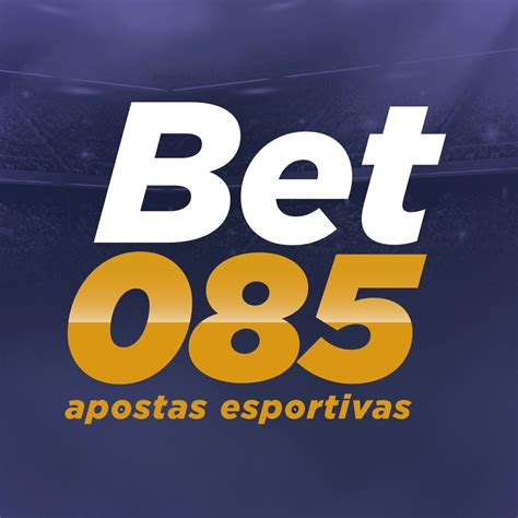 bet085 apostas