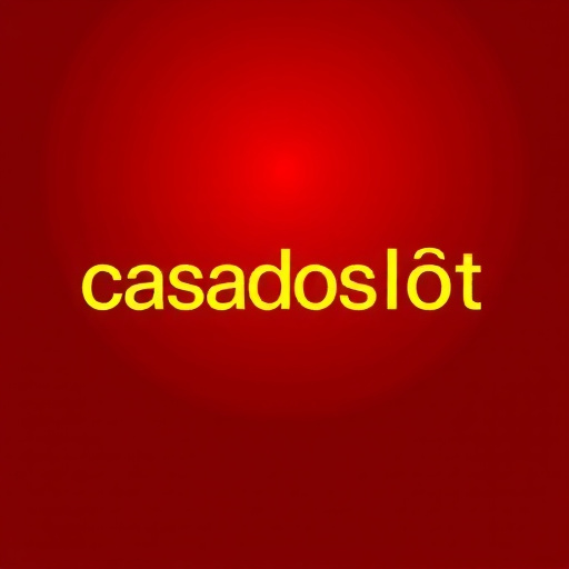 casadoslot apostas